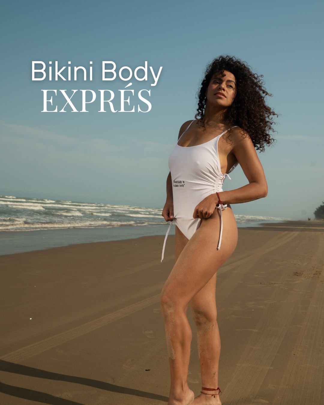 Bikini body EXPRÉS