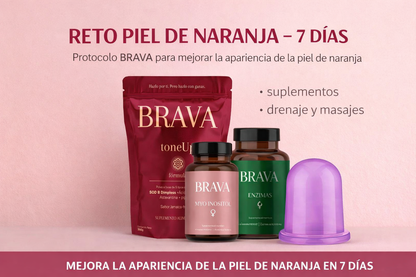 RETO BRAVA: Bye bye piel de naranja